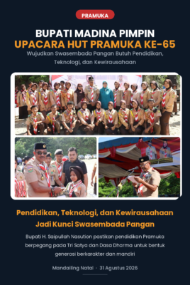 Bupati Mandailing Natal H. Saipullah Nasution memimpin upacara HUT ke-65 Gerakan Pramuka di Blok C Taman Raja Batu, Panyabungan, Senin (31/8/2026). Ia menegaskan swasembada pangan butuh pendidikan, teknologi, dan kewirausahaan. (istimewa)
